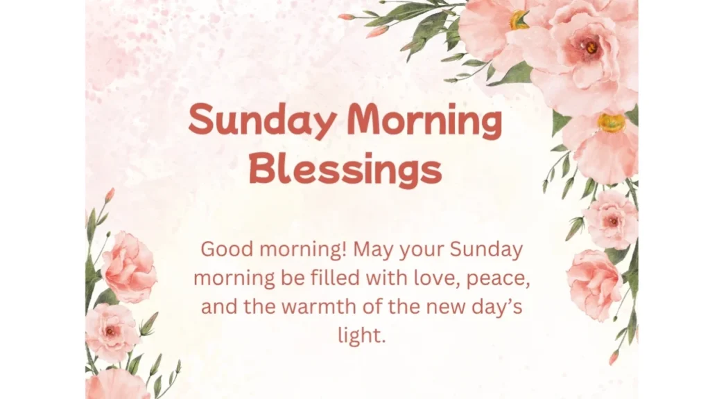 Inspirational Sunday Morning Blessings