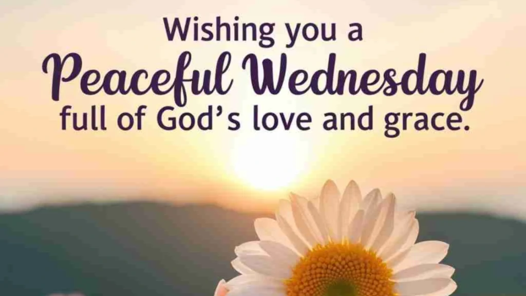 Top 50+ Wednesday Blessings Quotes