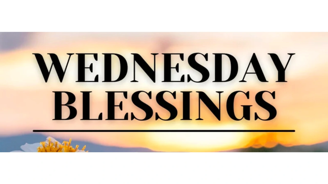 Wednesday Blessings