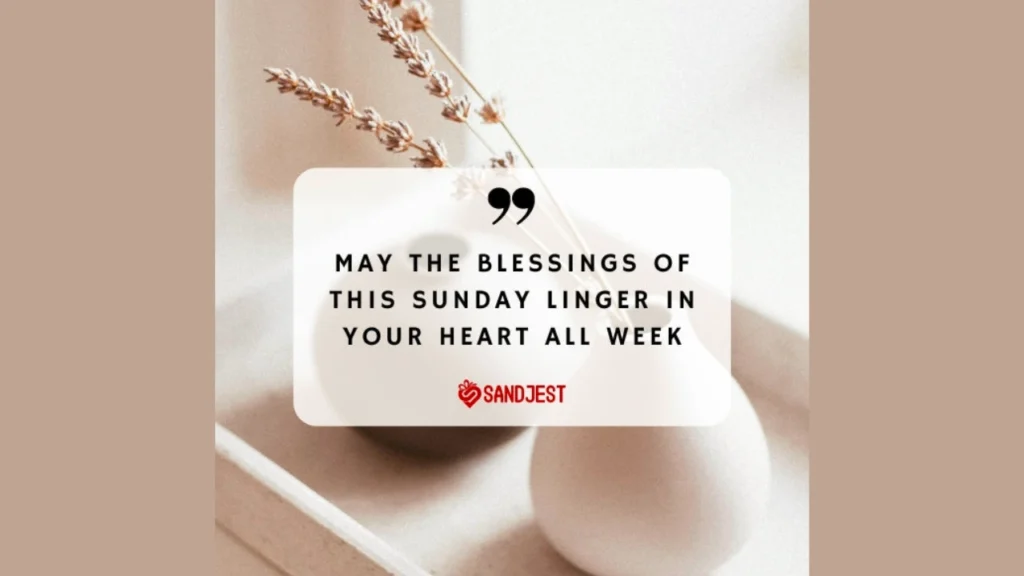 starting the day with Sunday Blessings