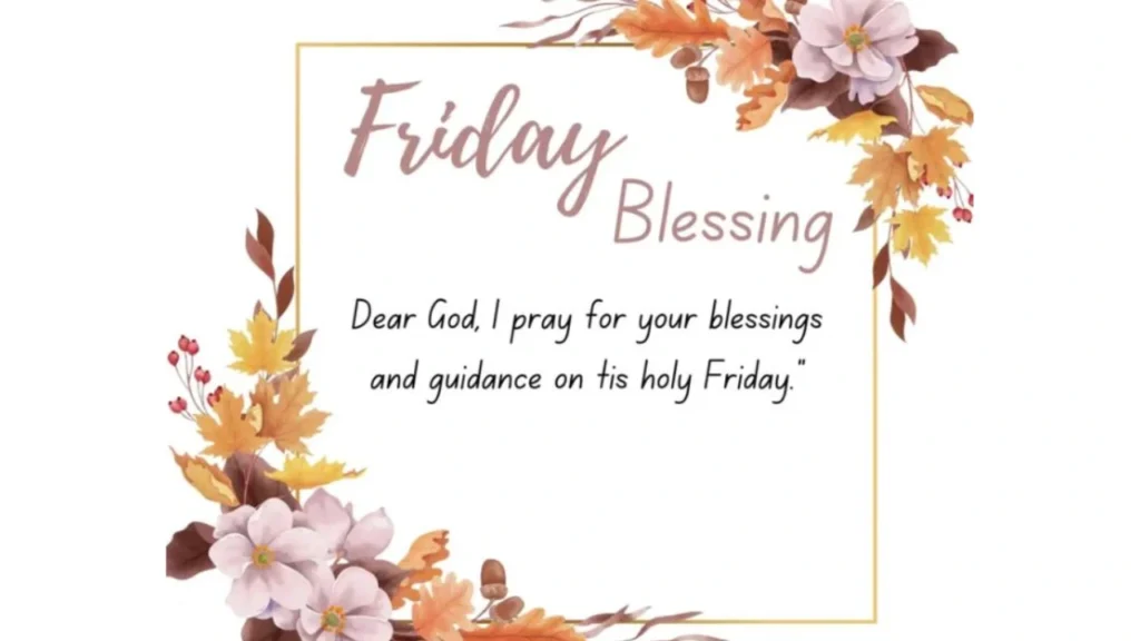 Common Themes Found in Friday Blessings and Prayers