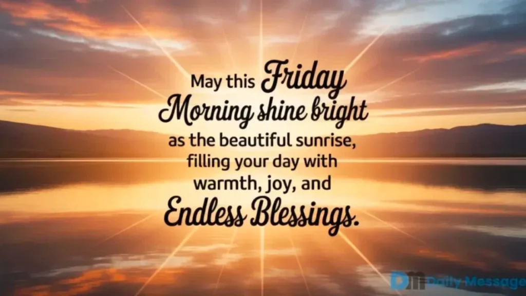 Good Morning Friday Blessings quotes