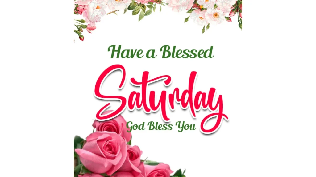 Good Morning Saturday Blessings images