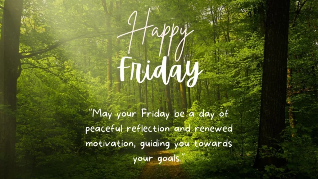 Nature and senirity Friday Blessings Images