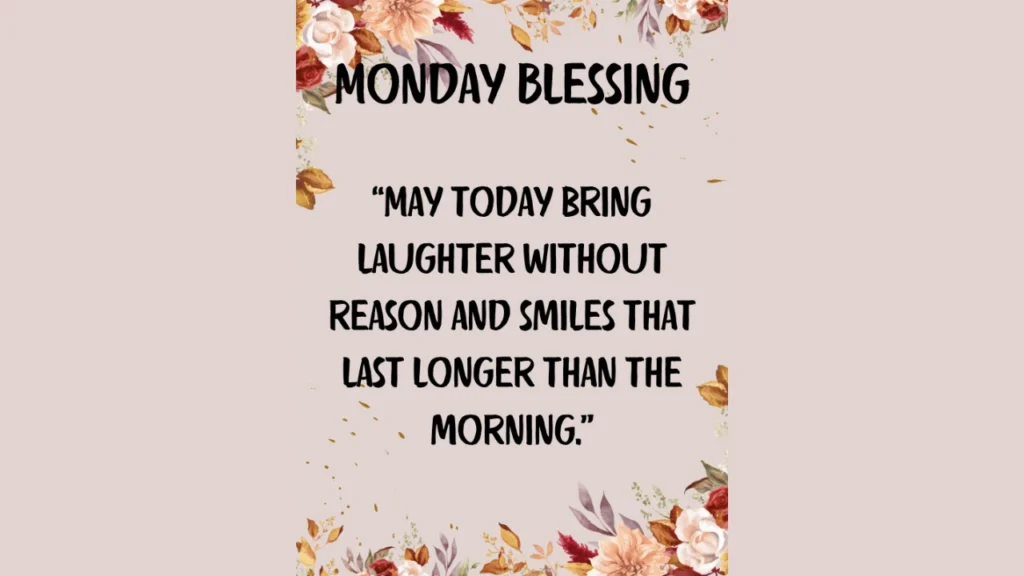 Spiritual Blessings Quotes monday blessings images