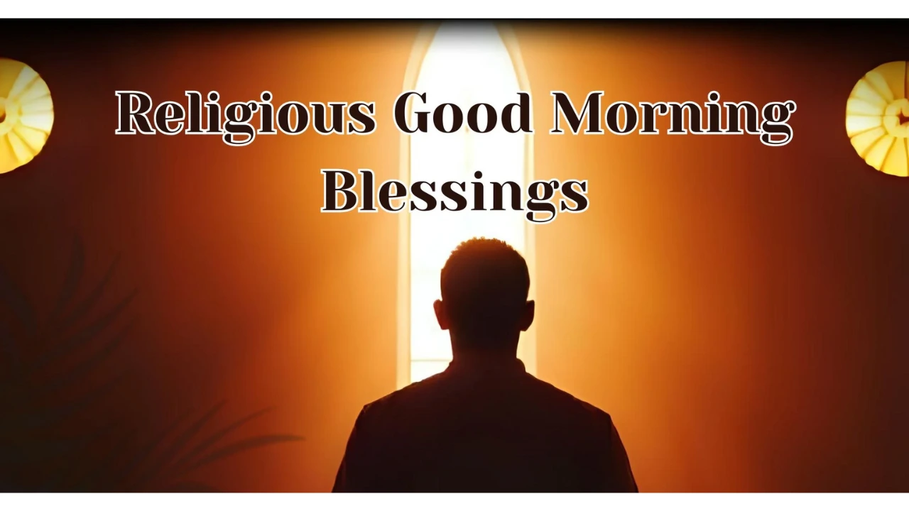 Religious Good Morning Blessingss