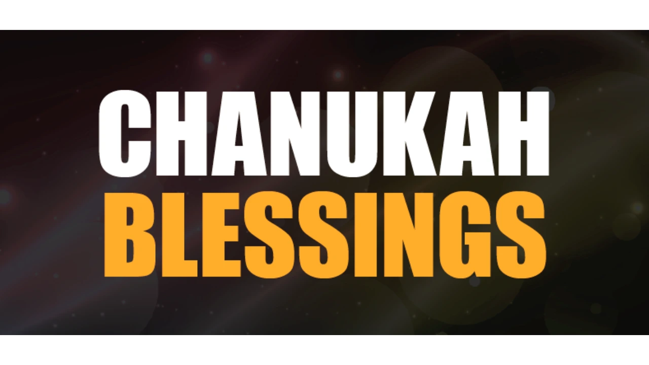 Chanukah Blessing