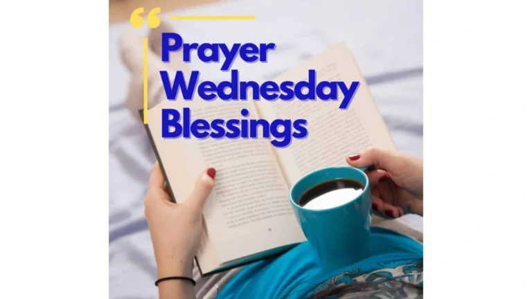 Wednesday Prayers and Blessings