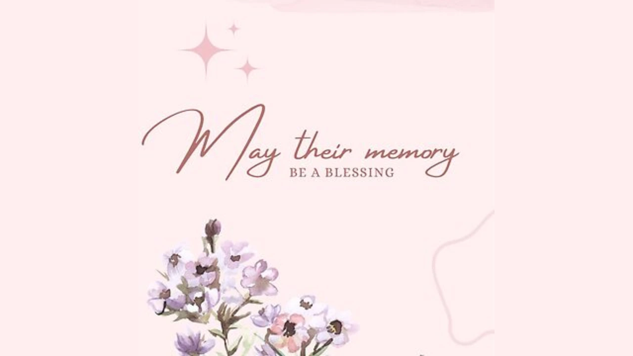 May Her Memory Be a Blessing