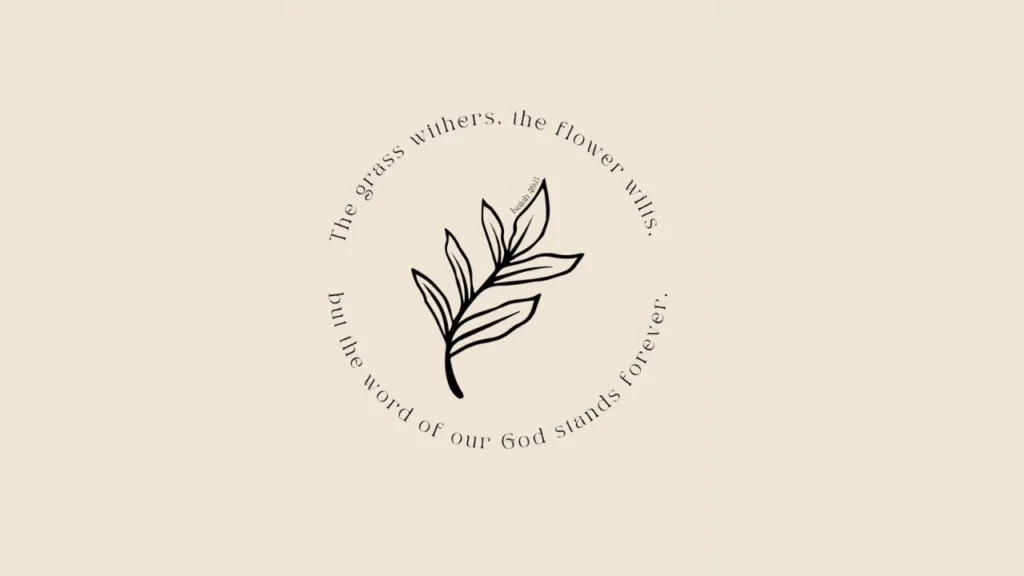 Floral Bible Verse Wallpaper