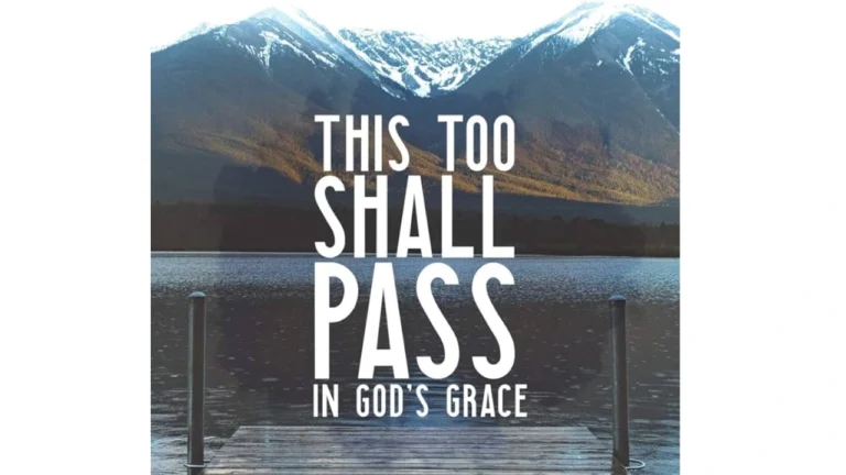 This Too Shall Pass Bible Verse
