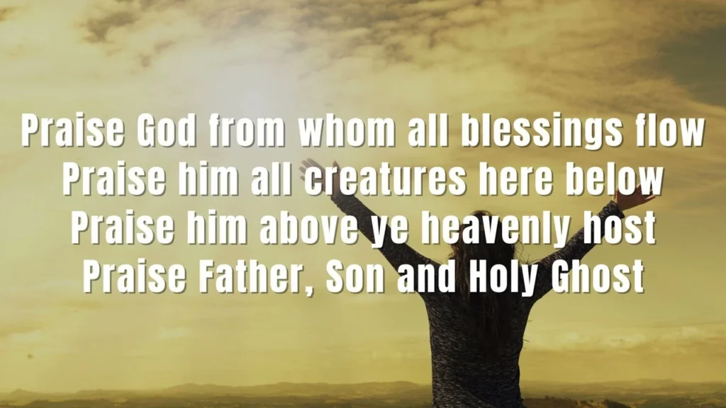 Full Traditional Lyrics of the Doxology Hymn