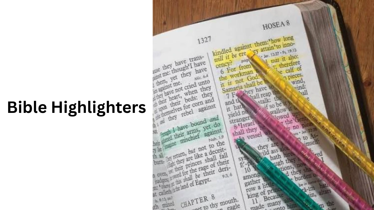 Bible Highlighters Guide