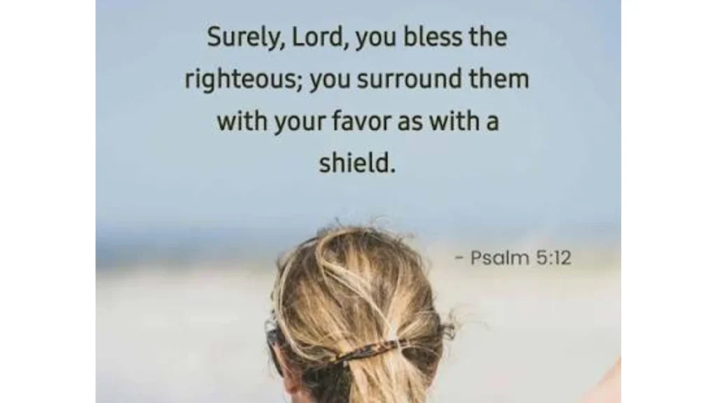 Key Bible References About Blessings and Favor